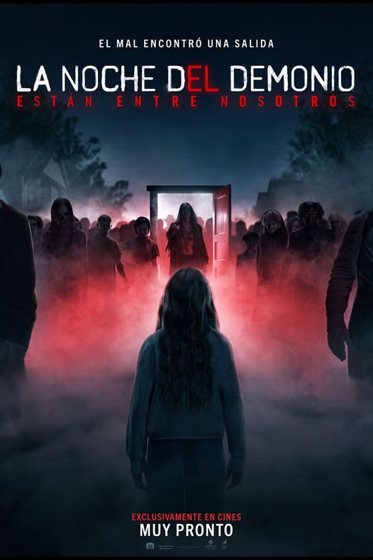 La noche del demonio / Estan entre nosotros, la nueva era del terror.